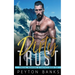 Dirty Trust (Special Weapons & Tactics 6)