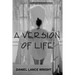 A Version of Life