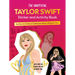 The Unofficial Taylor Swift Sticker and Activity Book: Swiftie Activities to Celebrate Music's Biggest Star - With Over 100 Stickers for the Ultimate