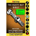 The Rusty Nut Bible: How to Undo Seized, Damaged or Broken Nuts, Bolts, Studs & Screws
