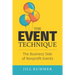 The EVENT Technique: The Business Side of Nonprofit Events