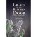 Lilacs by the Kitchen Door: Prairie life on the family farm