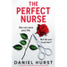 The Perfect Nurse: A totally addictive and unputdownable psychological thriller