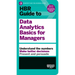 HBR Guide to Data Analytics Basics for Managers