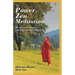 The Power of Zen Meditation: Ten Spiritual Dialogues with Dharma Master Hsin Tao