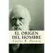El Origen del Hombre