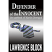 Defender of the Innocent: The Casebook of Martin Ehrengraf
