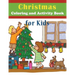 Christmas Coloring and Activity Book for Kids