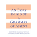 An Essay in Aid of A Grammar of Assent