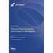 Thermal Fluid Dynamics and Control in Aerospace