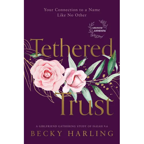 Tethered Trust: Your Connection to a Name Like No Other
