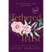 Tethered Trust: Your Connection to a Name Like No Other
