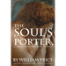 The Soul's Porter, or a Treatise on the Fear of God