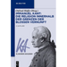 Immanuel Kant: Die Religion innerhalb der Grenzen der bloßen Vernunft