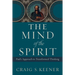 The Mind of the Spirit: Paul's Approach to Transformed Thinking