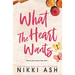 What the Heart Wants