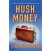Hush Money: A Mystery