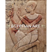 Egyptian Art. Calouste Gulbenkian Collection: Egyptian Art. Calouste Gulbenkian Collection