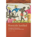 Homicide Justified: The Legality of Killing Slaves in the United States and the Atlantic World