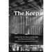 The Keep: Living with the Tame and the Wild on a Mountainside Farm