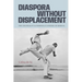 Diaspora Without Displacement: The Coloniality and Promise of Capoeira in Senegal