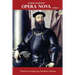 Opera Nova - Livre 1