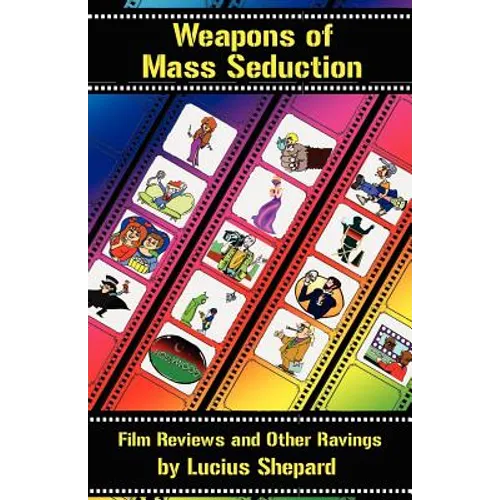 Weapons of Mass Seduction