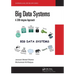 Big Data Systems: A 360-Degree Approach