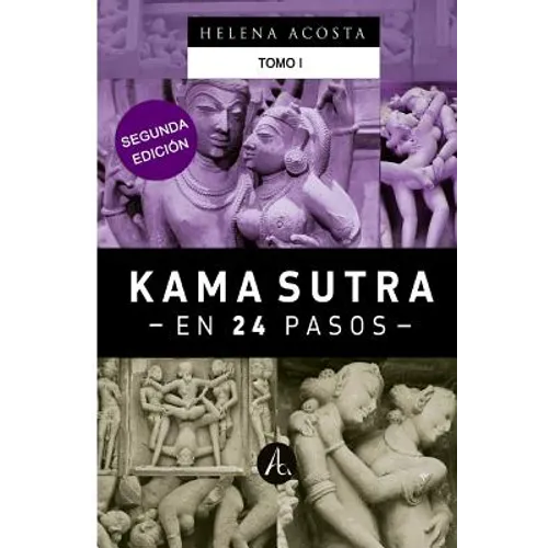 Kama sutra en 24 pasos Tomo 1