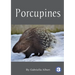 Porcupines