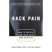 Back Pain: How to Relieve Low Back Pain and Sciatica