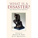 What Is a Disaster?new Answers to Old Questions