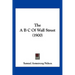 The A B C Of Wall Street (1900)