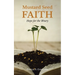 Mustard Seed FAITH: Hope for the Weary