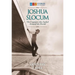 Joshua Slocum: The Captain Who Sailed Around the World