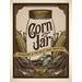 Corn from a Jar: Moonshining in the Great Smoky Mountains