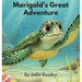 Marigold's Great Adventure