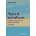 Physics of Societal Issues: Calculations on National Security, Environment, and Energy