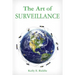 The Art of Surveillance