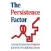 The Persistence Factor: Turning Purpose into Progress