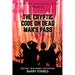 The Cryptic Code on Dead Man's Pass