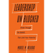 Leadership Unblocked: Break Through the Beliefs That Limit Your Potential