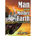 Man Versus Mother Earth: In Loco Parentis