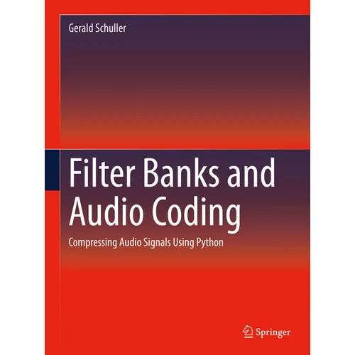 Filter Banks and Audio Coding: Compressing Audio Signals Using Python
