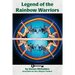 Legends of the Rainbow Warriors