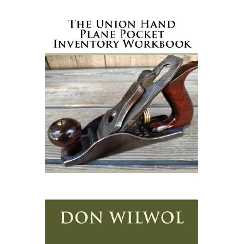 The Union Hand Plane Pocket Inventory Workbook