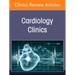 Cardio-Kidney-Metabolic Disorder, an Issue of Cardiology Clinics: Volume 43-3