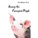 Among the Farmyard People