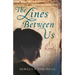The Lines Between Us