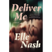 Deliver Me